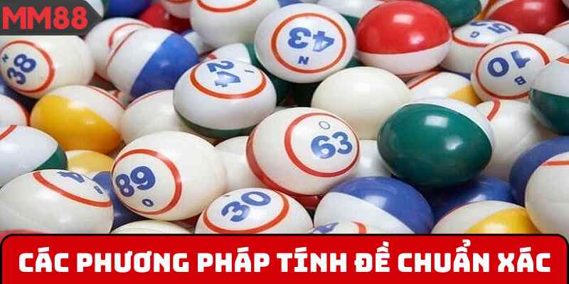 Các phương pháp tính đề chuẩn xác