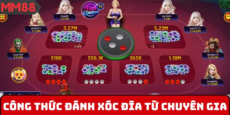 Công thức đánh xóc đĩa từ chuyên gia