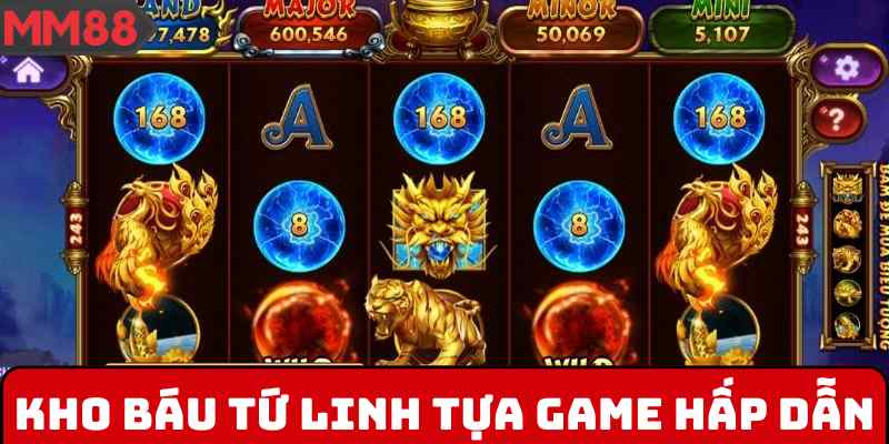 Kho Báu Tứ Linh tựa game hấp dẫn